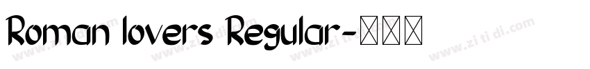 Roman lovers Regular字体转换